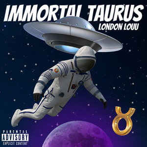 Immortal Taurus (Explicit)