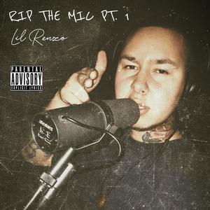 Rip the Mic, Pt. 1 (Explicit)