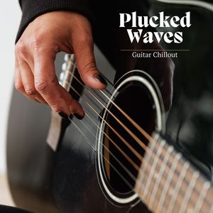 Plucked Waves: Calm Instrumentals