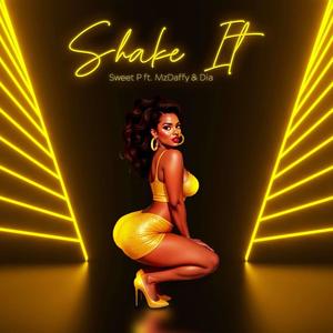 Shake It