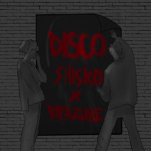disco (feat. Shisko) [Explicit]