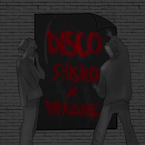 disco (feat. Shisko) (Explicit)