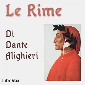 Dante Alighieri: Le Rime