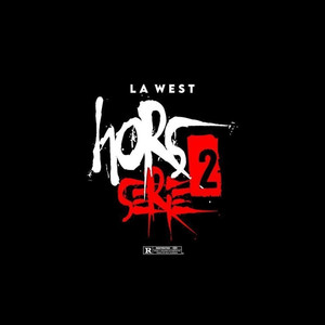 Hors Serie 2 (Explicit)
