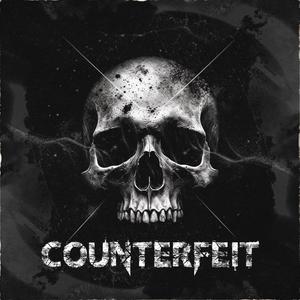 Counterfeit (Explicit)