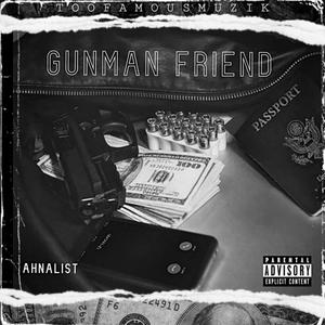 Gunman Friend (Explicit)