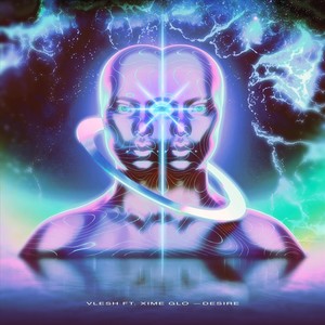 Desire (feat. Xime Glo)