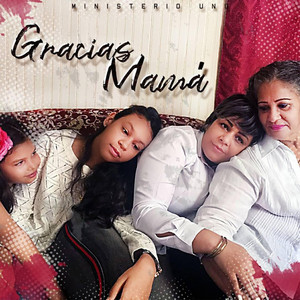 Gracias Mamá