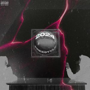 2024FREESTYLE (Explicit)