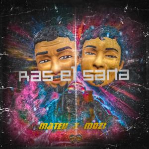 Ras El Sana (feat. Mozi) (Explicit)