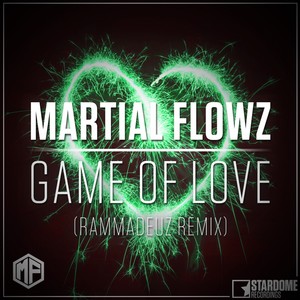 Game of Love (Rammadeuz Remix)