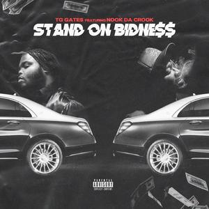 STAND ON BIDNESS (Explicit)