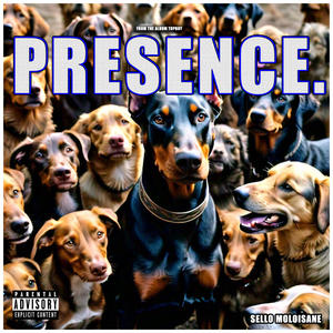 PRESENCE (Explicit)