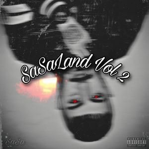 Sasaland, Vol. 2 (Explicit)