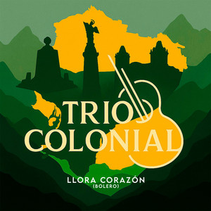 Llora Corazón (Bolero)
