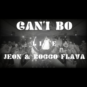 Gan'i Bo (En Vivo) [feat. Jeon & Rocco Flava]