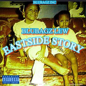 eastside story (Explicit)