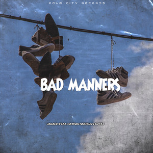 Bad Manners