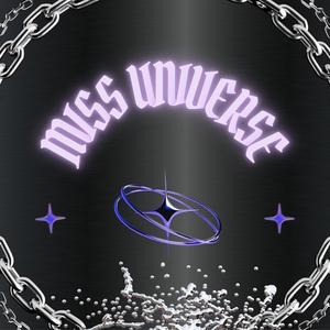 Miss Universe (Qab Ntuj Kwb) [Explicit]