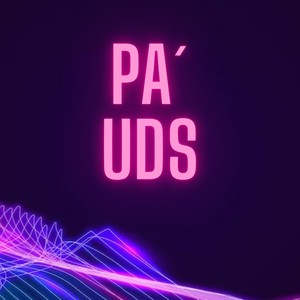 Pa' Uds (Explicit)