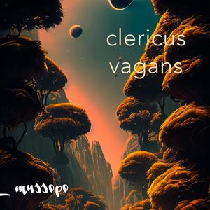Clericus Vagans (Explicit)