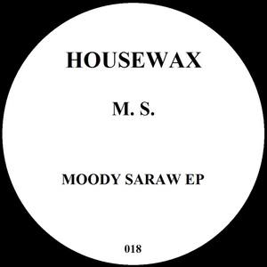 Moody Saraw EP