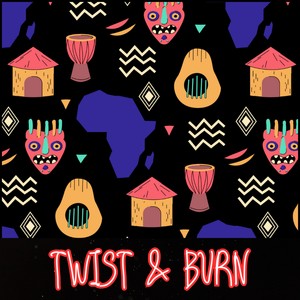 Twist & Burn