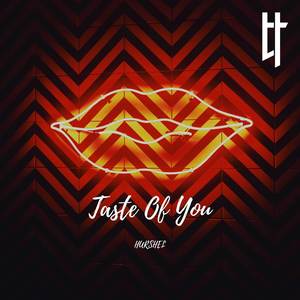 Taste Of You