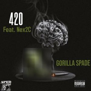 420 (feat. Nex2C) [Explicit]