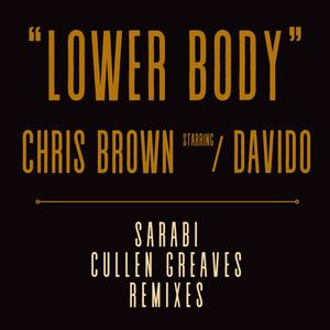 Lower Body (The Remixes)