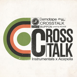 DemoTape CrossTalk episode.1 buppon (Instrumental & A cappella) [Explicit]