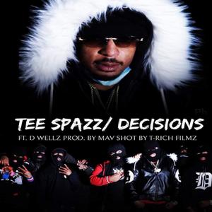 Decisions(feat. D Wellz) (Explicit)