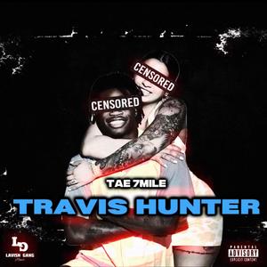 Travis Hunter (Explicit)