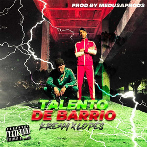 Talento de Barrio (Explicit)