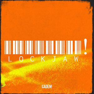 Lockjaw! (Explicit)