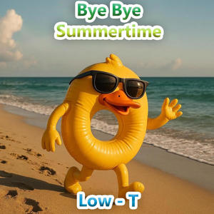 Bye Bye Summertime