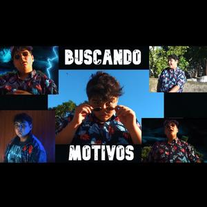 BUSCANDO MOTIVOS