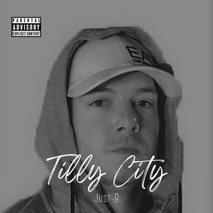 Tilly City (Mash Up) (Explicit)