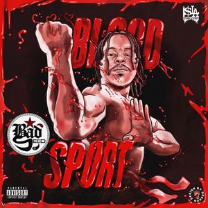 Bloodsport (Explicit)