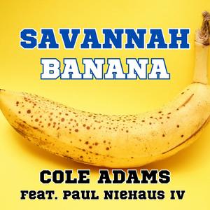 Savannah Banana (feat. Paul Niehaus IV)