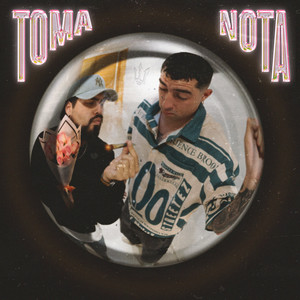 Toma Nota (Explicit)