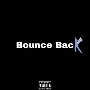 Bounce Back (Explicit)