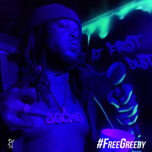 #FreeGreedy (feat. NoCap & Bloody Jay) [Explicit]