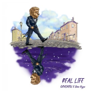 REAL LIFE (Explicit)