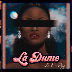 La Dame (feat. Thyz)