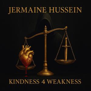 Kindness 4 Weakness (Explicit)
