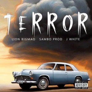 Terror (Explicit)