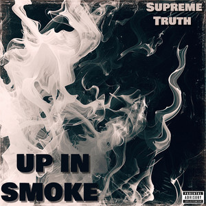 Up in Smoke (Explicit)