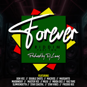 Forever Riddim