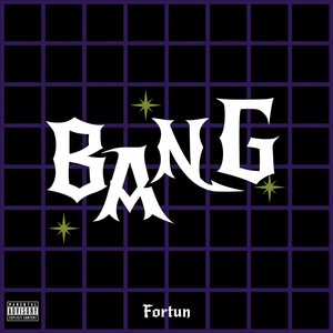 Bang (Explicit)